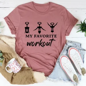 My Fav Workout Tee - Popping Wine Bottle Corks